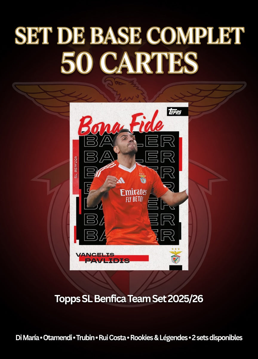 2025/26 Topps SL Benfica Team Set - Set de base complet 50 cartes - Di Maria x3, Otamendi, Rookies & Légendes